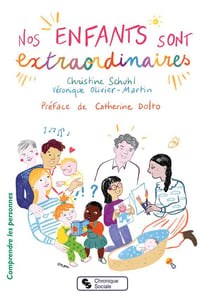 Nos enfants sont extraordinaires