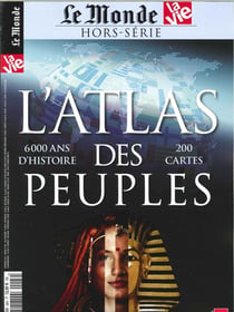Le Monde/La Vie - HS N°26 L'Atlas des Peuples - Octobre 2018