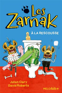 Les Zarnak Tome 2 - à la rescousse