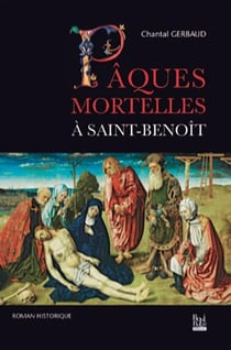 Pâques mortelles à Saint-Benoit
