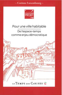 Pour une ville habitable