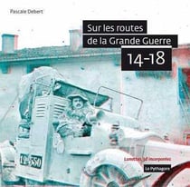 Sur les routes de la grande guerre 14-18