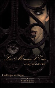 La morsure d'Eros : le jugement de Pâris