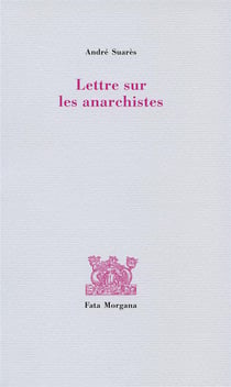 Lettre sur les anarchistes