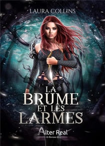 La brume et les larmes Tome 1