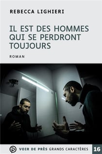 Il est des hommes qui se perdront toujours