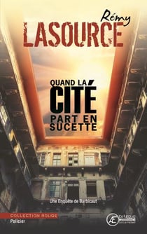 Barbicaut : quand la cité par en sucette