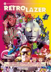 Rétro lazer : rétroviseur sur toute la pop-culture du XXe siècle ! n.6