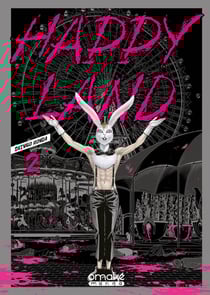 Happy land Tome 2