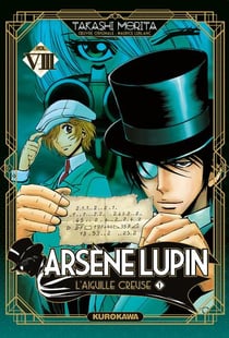 Arsène Lupin gentleman-cambrioleur Tome 8 : l'aiguille creuse Tome 1