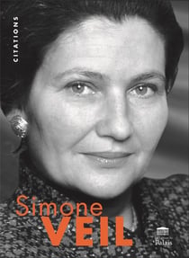 Simone Veil : Citations illustrées