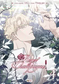 Roses et champagne Tome 4