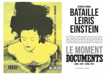 Bataille Leiris Einstein. le moment documents