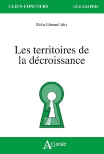 Les territoires de la décroissance