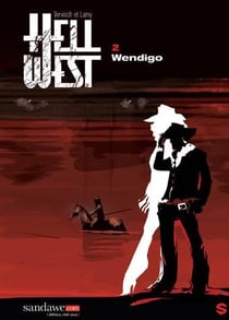 Hell west t.2 - wendigo