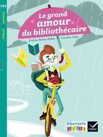 Ribambelle : le grand amour du bibliothécaire - série turquoise - CE2