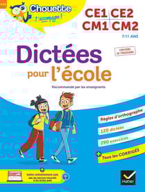 Chouette entraînement Tome P33 : dictées pour l'école - CE1, CE2, CM1, CM2
