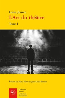 L'Art du théâtre Tome 1 : Le métier de comédien