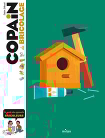 COPAIN - Copain du bricolage - Dès 8 ans