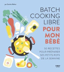 Thermomix - Batch cooking libre - Avec un Thermomix - 50 recettes pour  composer soi-même sa semaine à l'avance - Marie Rossignol - broché - Achat  Livre