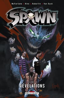 Spawn Tome 16 : révélations