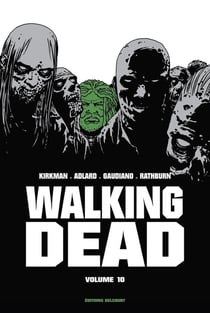 Walking Dead : Intégrale vol.10 : Tomes 19 et 20