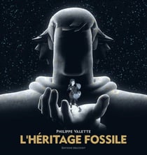 L' héritage fossile