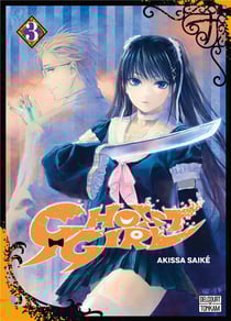 Ghost girl tome 3