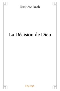 La Décision de Dieu