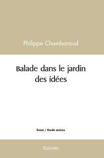 Balade dans le jardin des idees