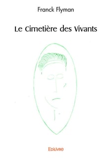 Le cimetiere des vivants