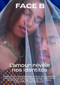 Face B Tome 2 : L'amour révèle nos identités