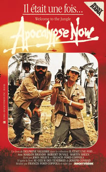 Il était une fois... : Apocalypse Now
