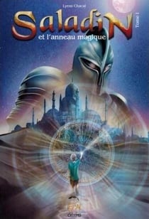 Saladin et l'anneau magique Tome 1