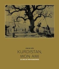 Kurdistan, mon amie - edition bilingue