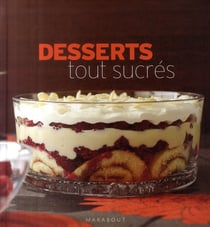 Desserts tout sucrés