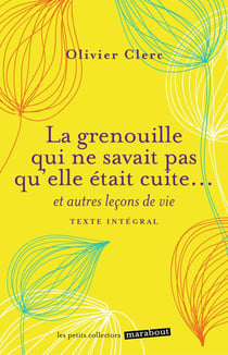 La grenouille qui ne savait pas qu'elle était cuite