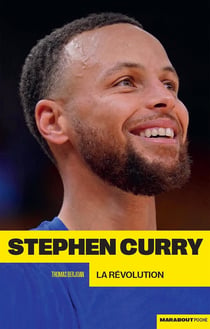Stephen Curry, la révolution