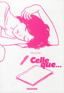 Celle que... : coffret Tomes 1 à 3