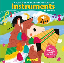 J'écoute et je reconnais les sons - instruments du monde