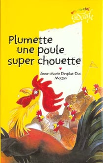 Plumette une poule superchouette