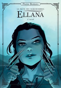 Le pacte des Marchombres Tome 2 : Ellana, L'envol