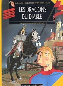 Les enquêtes de l'inspecteur Bayard Tome 5 : les dragons du diable