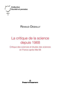 La critique de la science depuis 1968 : Critique des sciences et études des sciences en France après Mai 68