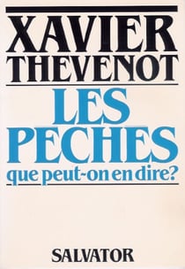 LES PECHES QUE PEUT-ON EN DIRE
