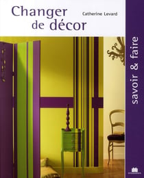 Changer de décor