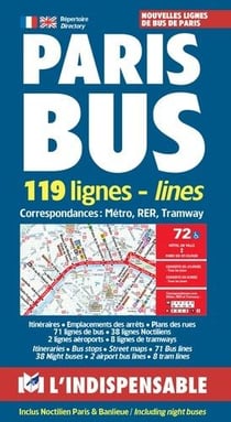 Paris bus - 119 lignes-lines - correspondances : métro, RER, tramway (édition 2019)