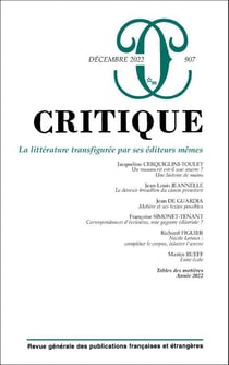 Revue Critique n.907 : La littérature transfigurée par ses éditeurs mêmes