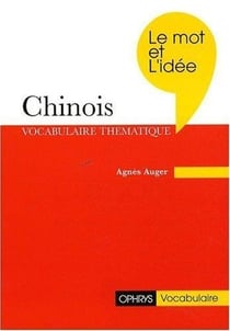Chinois Le mot et l'idée