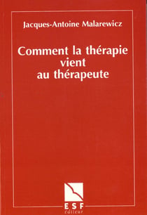 Comment la theraphie vient au therapeute